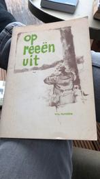 Op reeën uit. Wil Hygen en Rien Poortvliet. 1976, Gelezen, Ophalen of Verzenden