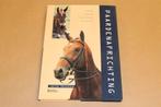 Paardenafrichting — Gedrag, Training, Ruiterhulpen, Boeken, Dieren en Huisdieren, Ophalen of Verzenden, Gelezen, Honden