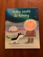 Ituku zoekt de koning Elena Pasquali Dubravka Kolanovic, Ophalen of Verzenden, Zo goed als nieuw