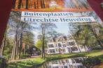 Buitenplaatsen Utrechtse Heuvelrug - Anne van Rooij, Boeken, Verzenden, Zo goed als nieuw, Anne van Rooij - van Wijn, Architectuur algemeen