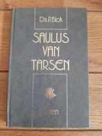 Ds. P. Blok, Saulus van Tarsen., Boeken, Ophalen of Verzenden, Zo goed als nieuw