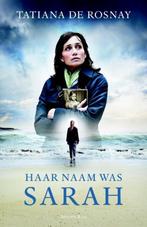 Haar Naam was SARAH - Tatiana De Rosnay, Ophalen of Verzenden, Gelezen, Tatiana de Rosnay