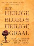 Baigent-Leigh-Lincoln-Het Heilige Bloed en Heilige Graal-HC, Verzenden, Zo goed als nieuw, Europa