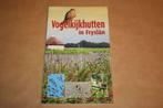 Vogelkijkhutten in Fryslân., Ophalen of Verzenden, Zo goed als nieuw