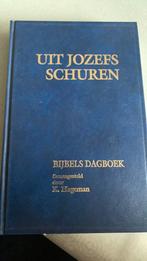 K. Hageman: Uit Jozefs schuren (dagboek), Ophalen of Verzenden, Zo goed als nieuw, Christendom | Protestants