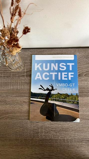Kunst actief - VMBO-GT deel 4 - Liesbeth de Boer - leerboek beschikbaar voor biedingen