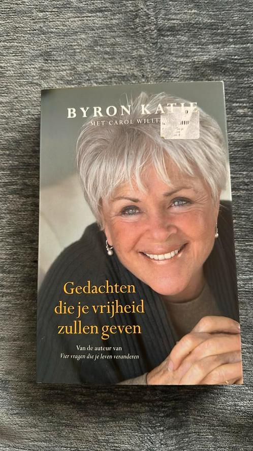 Byron Katie - Gedachten die je vrijheid zullen geven, Boeken, Esoterie en Spiritualiteit, Zo goed als nieuw, Overige onderwerpen