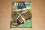 Voetbal Jaarboek 1953., Ophalen of Verzenden, Gelezen, Balsport