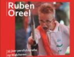 Ruben Oreel  35 jaar persfotografie op Walcheren, Ophalen of Verzenden, Zo goed als nieuw, Fotografie algemeen