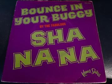 Sha Na Na – Bounce In Your Buggy beschikbaar voor biedingen