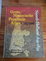 Historische atlas Noord-Holland., Nieuw, Nederland, Ophalen of Verzenden, 1800 tot 2000