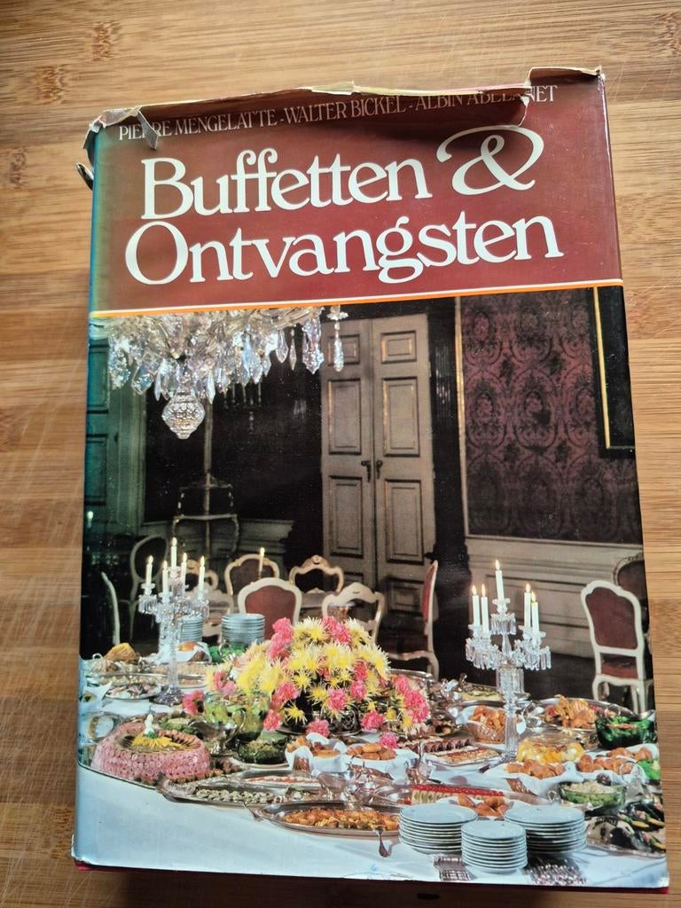 Buffetten & Ontvangsten - Kookboek, Boeken, Kookboeken, Gelezen, Pierre Mengelatte, Walter Bickel, Albin Abélanet, Gezond koken