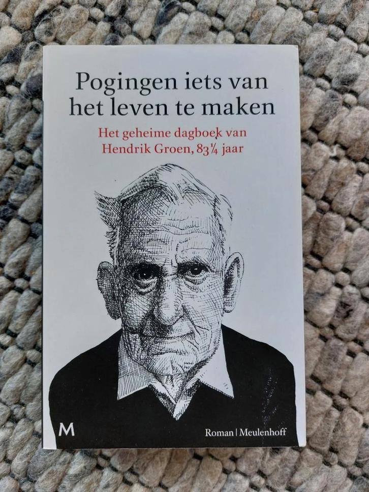 Hendrik Groen - Pogingen iets van het leven te maken, Boeken, Literatuur, Zo goed als nieuw, Nederland, Ophalen of Verzenden