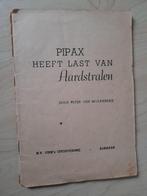 PIPAX HEEFT LAST VAN AARDSTRALEN Peter Molenbeke, Boeken, Ophalen of Verzenden, Gelezen