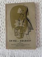 Boekje: en nu…soldaat, Antiek en Kunst, Ophalen of Verzenden, Nicolas