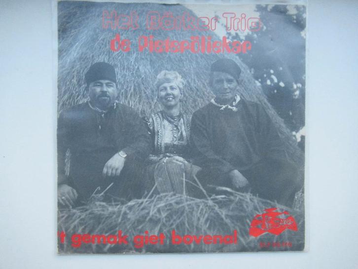 BÖRKER TRIO # DE PIETERÖLIEKAR/ T'GEMAK GIET BOVENAL, Cd's en Dvd's, Vinyl | Nederlandstalig, Zo goed als nieuw, Levenslied of Smartlap