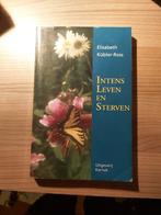 Kübler-Ross, E. - Intens leven en sterven, Ophalen