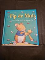 Kinderboek: Tip de muis, verteld een leugentje, Boeken, Kinderboeken | Kleuters, Fictie algemeen, Jongen of Meisje, Ophalen of Verzenden