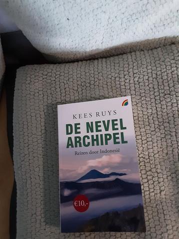 Kees Ruys-----De Nevelarchipel     reisverhalen beschikbaar voor biedingen