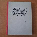 Glück auf Kompeltje!, Ophalen of Verzenden, Willem Capel, 20e eeuw of later, Gelezen