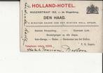 den Haag Wagenstraat Holland-Hotel E.G.Sopers, Verzamelen, Ophalen of Verzenden, Voor 1920, Ongelopen, Zuid-Holland