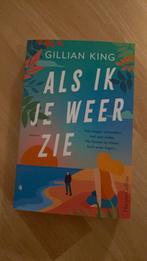 Gillian King — als ik je weer zie, Boeken, Ophalen of Verzenden, Gelezen