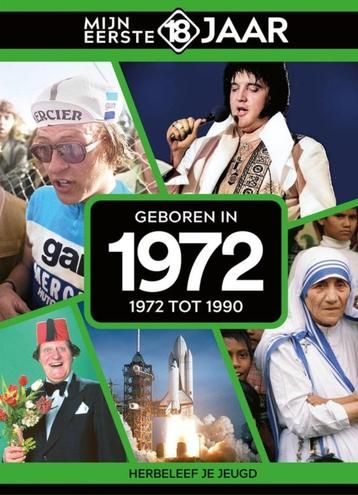 Mijn eerste 18 jaar - Geboren in 1972 beschikbaar voor biedingen