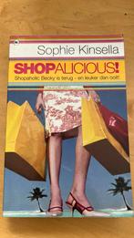 Sophie Kinsella - Shopalicious!, Sophie Kinsella, Ophalen of Verzenden, Zo goed als nieuw, Nederland