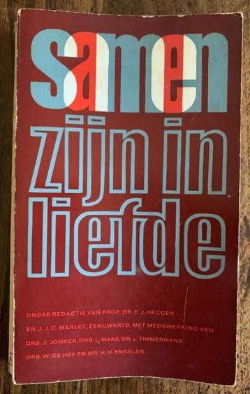 Samen zijn in liefde; dr FJ Heggen en drs JJC Marlet beschikbaar voor biedingen