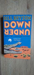 Down Under - Bill Bryson (Zeer Goede Staat), Overige merken, Zo goed als nieuw, Reisgids of -boek, Australië en Nieuw-Zeeland