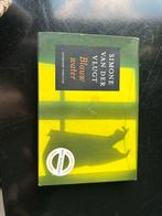 Blauw water - Simone van der vlugt - dwarsligger, Ophalen of Verzenden, Zo goed als nieuw