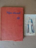 Maria Duce Mijn ideaal: Jesus de zoon van Maria 1942 + prent, Boeken, Godsdienst en Theologie, Gelezen, Ophalen of Verzenden, Christendom | Katholiek