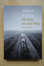 De man en zijn fiets Wilfried de Jong Wielerverhalen Gratis, Gelezen, Wilfried de Jong, Lopen en Fietsen, Ophalen of Verzenden