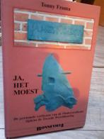 Ja het moest, de personele verliezen van de onderzeedienst, Boeken, Ophalen of Verzenden, Tweede Wereldoorlog, Gelezen, Overige onderwerpen