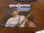 Eric Clapton – Wonderful Tonight / Peaches And Diesel, Cd's en Dvd's, Vinyl Singles, Ophalen of Verzenden, Gebruikt, Pop