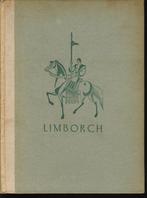Limborch; De roman van Heinric en Margriete van Limborch, Verzenden, Gelezen