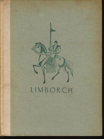 Limborch; De roman van Heinric en Margriete van Limborch beschikbaar voor biedingen