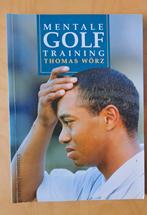 Mentale Golftraining - Thomas Wörz, Ophalen of Verzenden, Gelezen, Thomas Wörz, Balsport