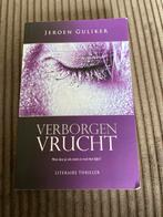 Verborgen Vrucht - Jeroen Guliker - Literaire Thriller, Ophalen of Verzenden, Zo goed als nieuw, Overige onderwerpen, Verhaal of Roman