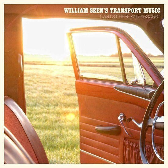 William Seen's Transport Music - Can I Sit Here And Absorb?, Ophalen of Verzenden, 2000 tot heden, Nieuw in verpakking