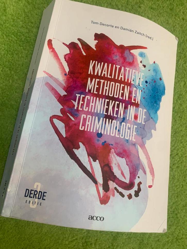 Kwalitatieve methoden & technieken id criminologie –(3e ed), Boeken, Studieboeken en Cursussen, Gelezen, WO, Ophalen of Verzenden