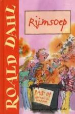 Roald Dahl: Rijmsoep. Hardcover, Ophalen of Verzenden, Fictie algemeen, Zo goed als nieuw, Roald Dahl