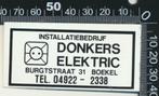 Sticker: Installatietechniek Donkers Elektric - Boekel, Verzamelen, Stickers, Ophalen of Verzenden, Zo goed als nieuw, Bedrijf of Vereniging