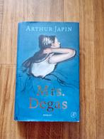 Mr Degas roman van Arthur Japin, Ophalen, Zo goed als nieuw, Arthur Japin