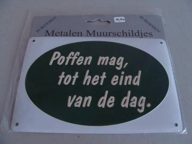 Metalen muurplaatjes met tekst of spreuk ( nieuw ), Huis en Inrichting, Woonaccessoires | Tekstborden en Spreuken, Nieuw, Ophalen of Verzenden