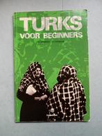 Turks voor beginners, 1981, Turks, Non-fictie, Ophalen of Verzenden, Zo goed als nieuw