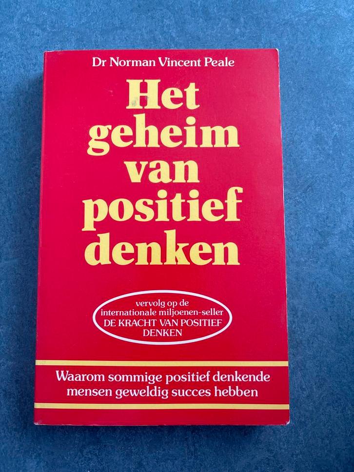 Het geheim van positief denken - Dr. Norman Vincent Peale, Boeken, Advies, Hulp en Training, Gelezen, Ophalen of Verzenden
