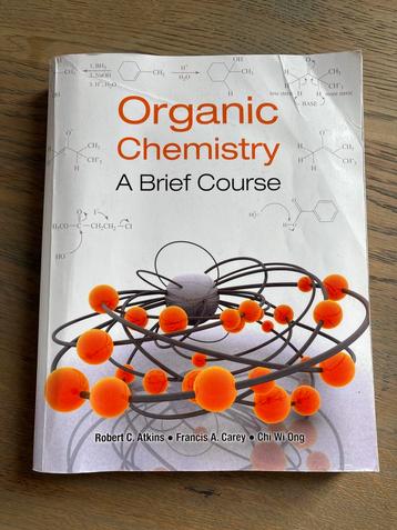 Organic Chemistry - A Brief Course beschikbaar voor biedingen