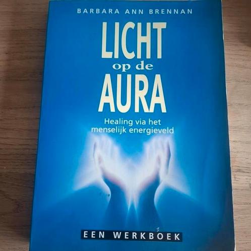 Barbara Ann Brennan - Licht op de aura, Boeken, Wetenschap, Zo goed als nieuw, Ophalen of Verzenden