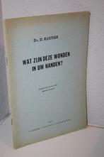 Ds. D. Rustige - Wat zijn deze wonden in Uw handen?, Ophalen of Verzenden, Gelezen, Christendom | Protestants
